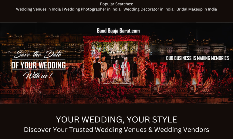 BandBaajaBarat.com: Your Ultimate Wedding Planning Companion