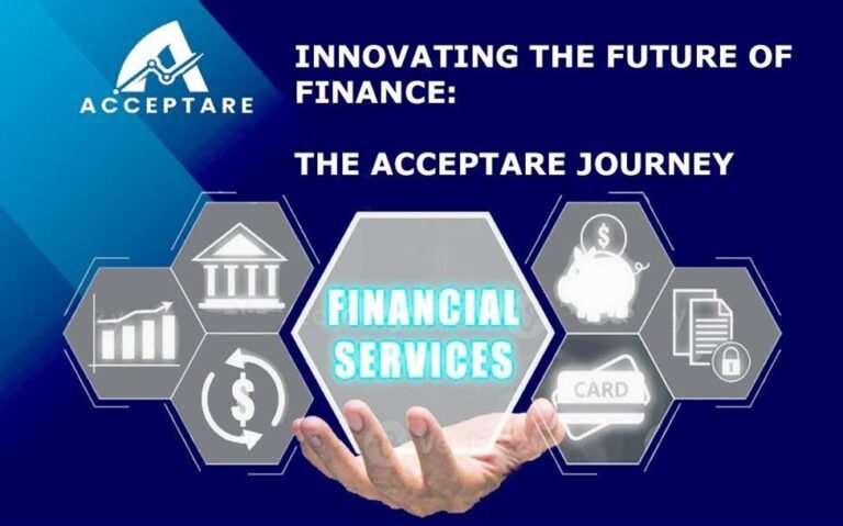 Innovating the Future of Finance: The Acceptare Journey
